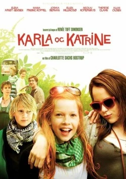 Постер: Карла и Катрина / Karla og Katrine (2009)