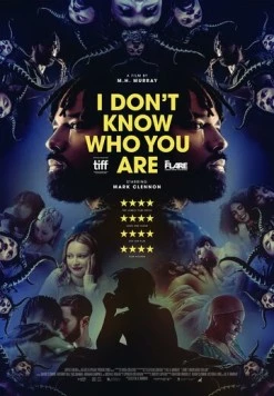 Постер: Я не знаю, кто ты такой / I Don't Know Who You Are (2023)