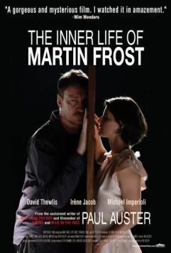 Постер: Внутренний мир Мартина Фроста / The Inner Life of Martin Frost (2007)