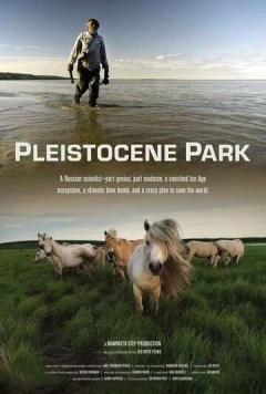 Постер: Плейстоценовый парк / Pleistocene Park (2022)