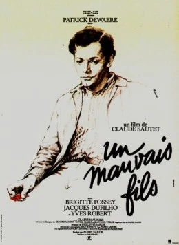 Постер: Плохой сын / Un mauvais fils (1980)