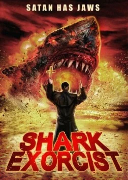 Постер: Акулий экзорцист / Shark Exorcist (2015)