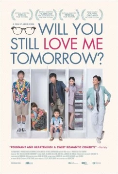 Постер: Будешь ли ты любить меня завтра? / Will You Still Love Me Tomorrow? (2013)