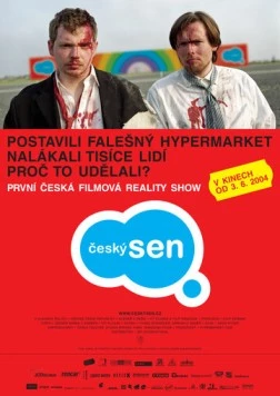 Постер: Чешская мечта / Český sen (2004)