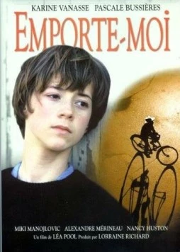 Постер: Освободи меня / Emporte-moi (1999)
