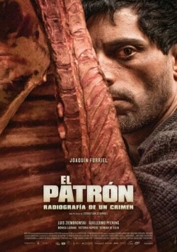 Постер: Покровитель, рентгенография преступления / El patrón, radiografía de un crimen (2014)