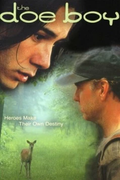 Постер: Мальчик-косуля / The Doe Boy (2001)