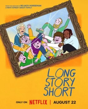 Постер: Короче говоря / Long Story Short (2025)