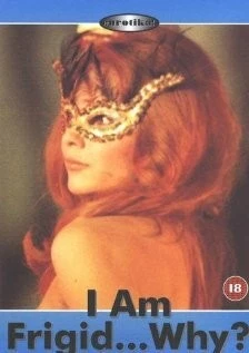 Постер: Я фригидна... Почему? / Je suis frigide... pourquoi? (1972)