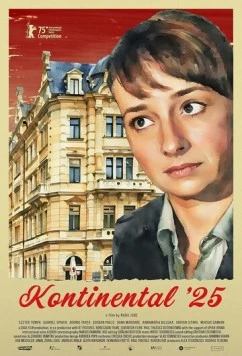 Постер: Континенталь '25 / Kontinental '25 (2025)