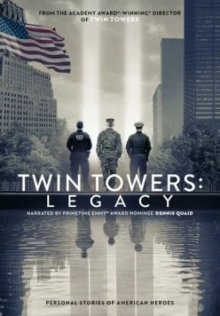 Постер: Башни-близнецы: Наследие / Twin Towers: Legacy (2025)