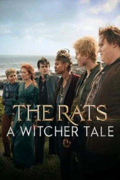 Постер: Крысы: ведьмачья история / The Rats: A Witcher Tale (2025)