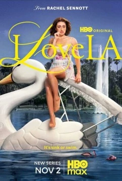 Постер: Я люблю Лос-Анджелес / I Love LA (2025)