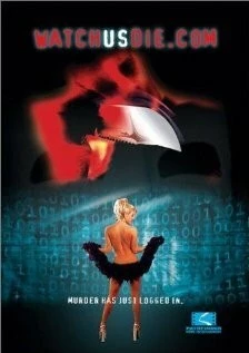 Постер: Смотрите, мы умираем / WatchUsDie.com (2001)