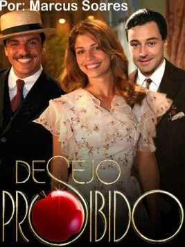 Постер: Запретное желание / Desejo Proibido (2007)