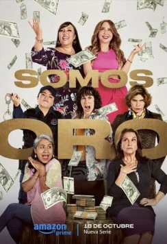 Постер: Мы – золото / Somos Oro (2024)