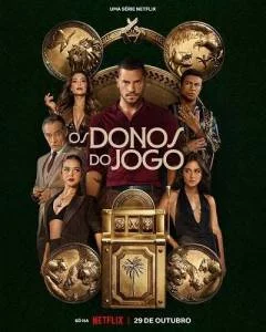 Постер: Повелители фортуны / Os Donos do Jogo / Rulers of Fortune (2025)