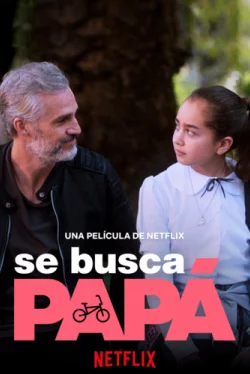Постер: Папа в розыске / Se busca papá (2020)