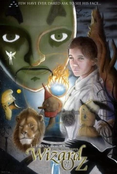 Постер: «Волшебник из страны Оз» Л. Фрэнка Баума / L. Frank Baum's The Wonderful Wizard of Oz