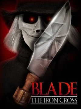 Постер: Блейд: Железный крест / Blade the Iron Cross (2020)