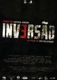 Постер: Инверсия / Inversão (2010)