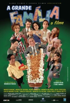 Постер: Большая семья / A Grande Família: O Filme (2007)