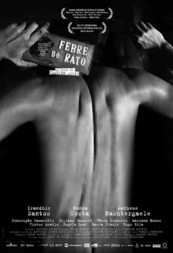 Постер: Крысиная лихорадка / A Febre do Rato (2011)