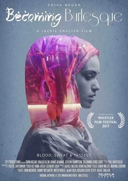 Постер: Пленительный бурлеск / Becoming Burlesque (2017)