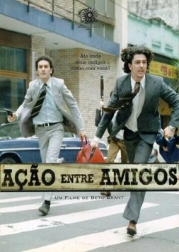 Постер: Среди друзей / Ação Entre Amigos (1998)