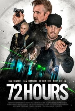 Постер: 72 часа / 72 Hours (2024)
