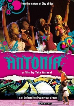 Постер: Антония / Antônia (2006)