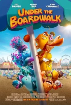 Постер: Под настилом / Under the Boardwalk (2023)