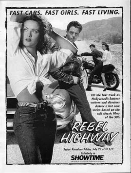 Постер: Мятежное шоссе / Rebel Highway (1994)