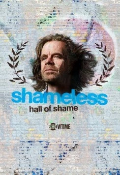 Постер: Бесстыжие: Зал позора / Shameless Hall of Shame (2012)