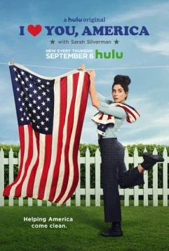 Постер: Я люблю тебя, Америка / I Love You, America (2017)