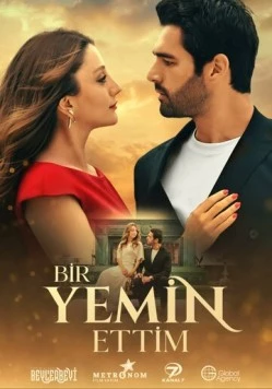 Постер: Я дал клятву / Bir Yemin Ettim (2024)