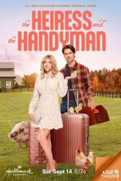 Постер: Наследница и мастер / The Heiress and the Handyman (2024)