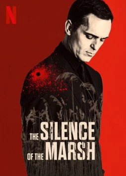 Постер: Болотная тишина / El silencio del pantano (2019)