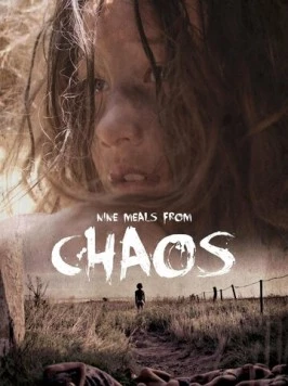 Постер: Девять трапез до анархии / Nine Meals from Chaos (2018)