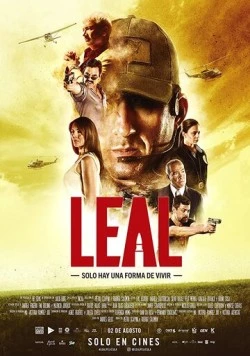 Постер: Последняя посадка / Leal, solo hay una forma de vivir (2018)