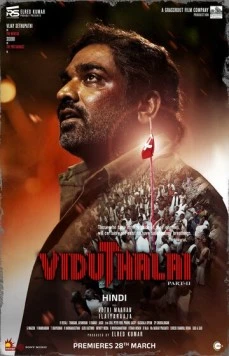 Постер: Освобождение. Часть 2 / Viduthalai Part 2 (2024)