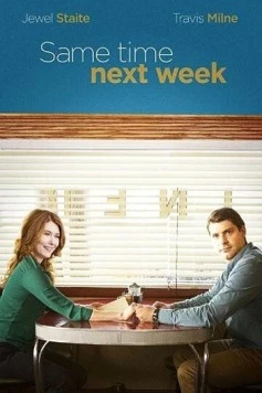 Постер: Там же, через неделю / Same Time Next Week (2017)