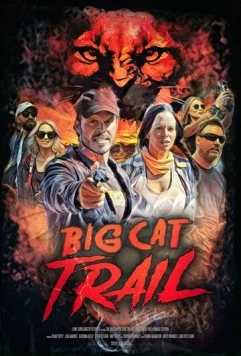 Постер: Тропа большой кошки / Big Cat Trail (2021)