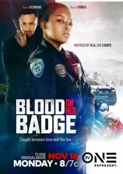 Постер: Кровь на ее значке / Blood on Her Badge (2020)