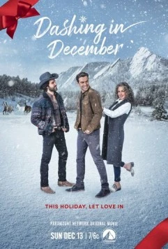Постер: Лихой декабрь / Dashing in December (2020)