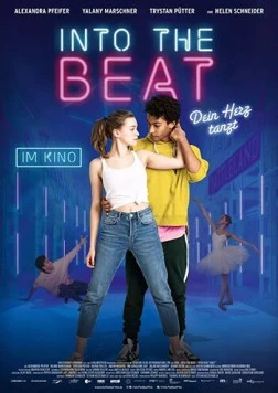Постер: Твое сердце танцует в ритм / Into the Beat - Dein Herz tanzt (2020)