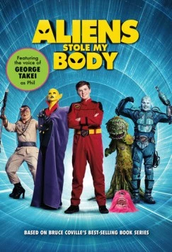 Постер: Инопланетяне украли моё тело / Aliens Stole My Body (2020)