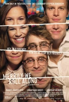 Постер: Мы едем, едем, едем / Merrily We Roll Along (2025)