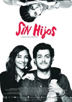 Постер: Никаких детей! / Sin hijos (2020)