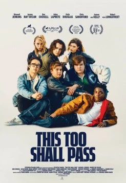 Постер: И это пройдёт / This Too Shall Pass (2024)